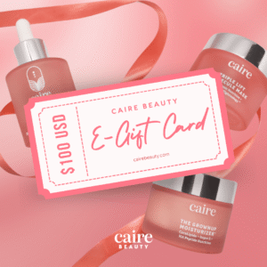 Caire Beauty E-Gift Card